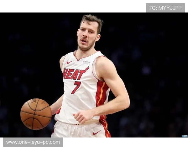 德拉季奇无球跑动效率提升，改变热火进攻结构